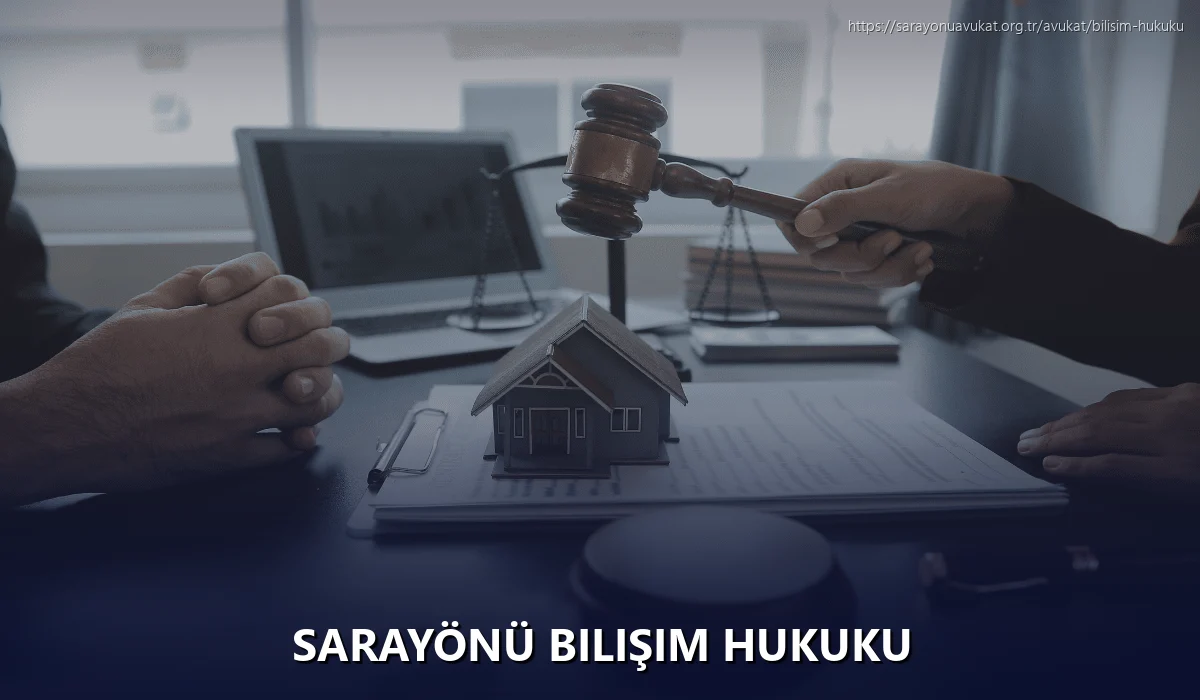 Sarayönü Bilişim Hukuku