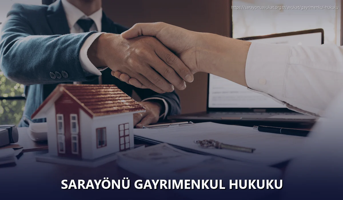 Sarayönü Gayrimenkul Hukuku