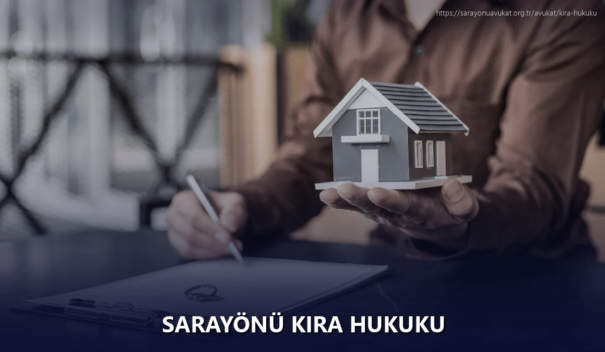 Sarayönü Kira Hukuku