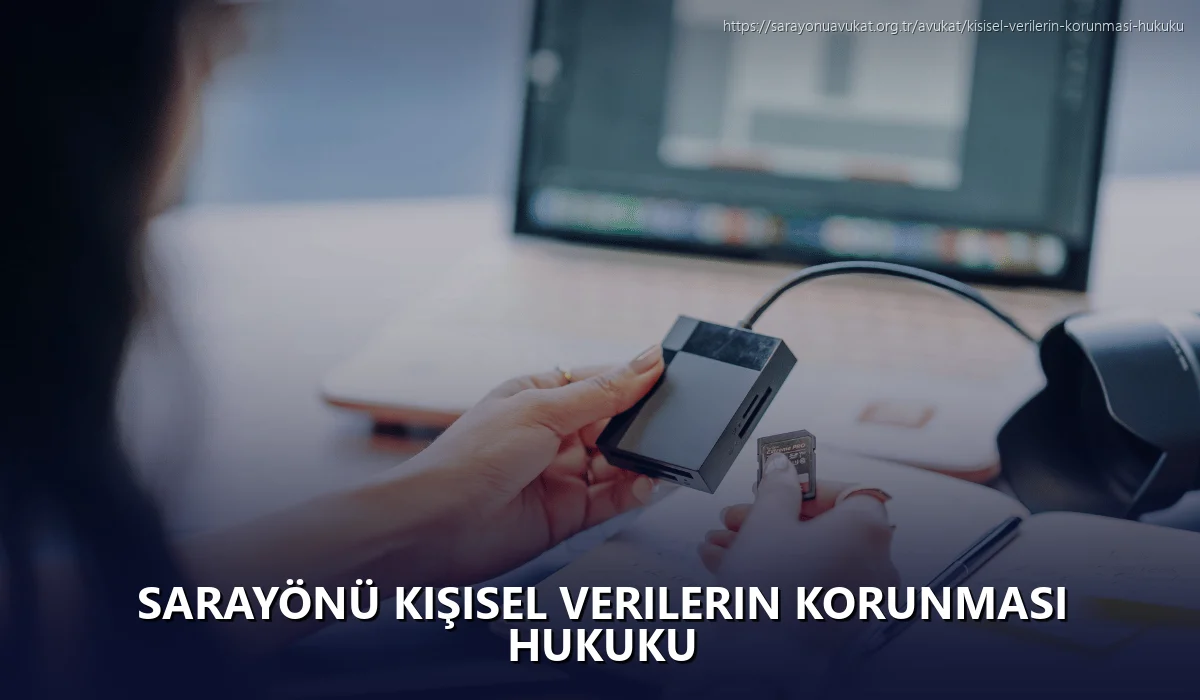 Sarayönü Kişisel Verilerin Korunması Hukuku