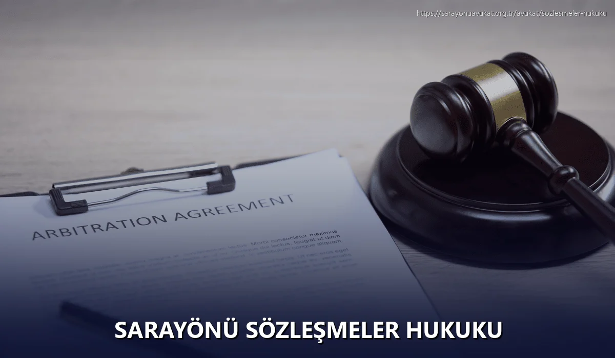 Sarayönü Sözleşmeler Hukuku