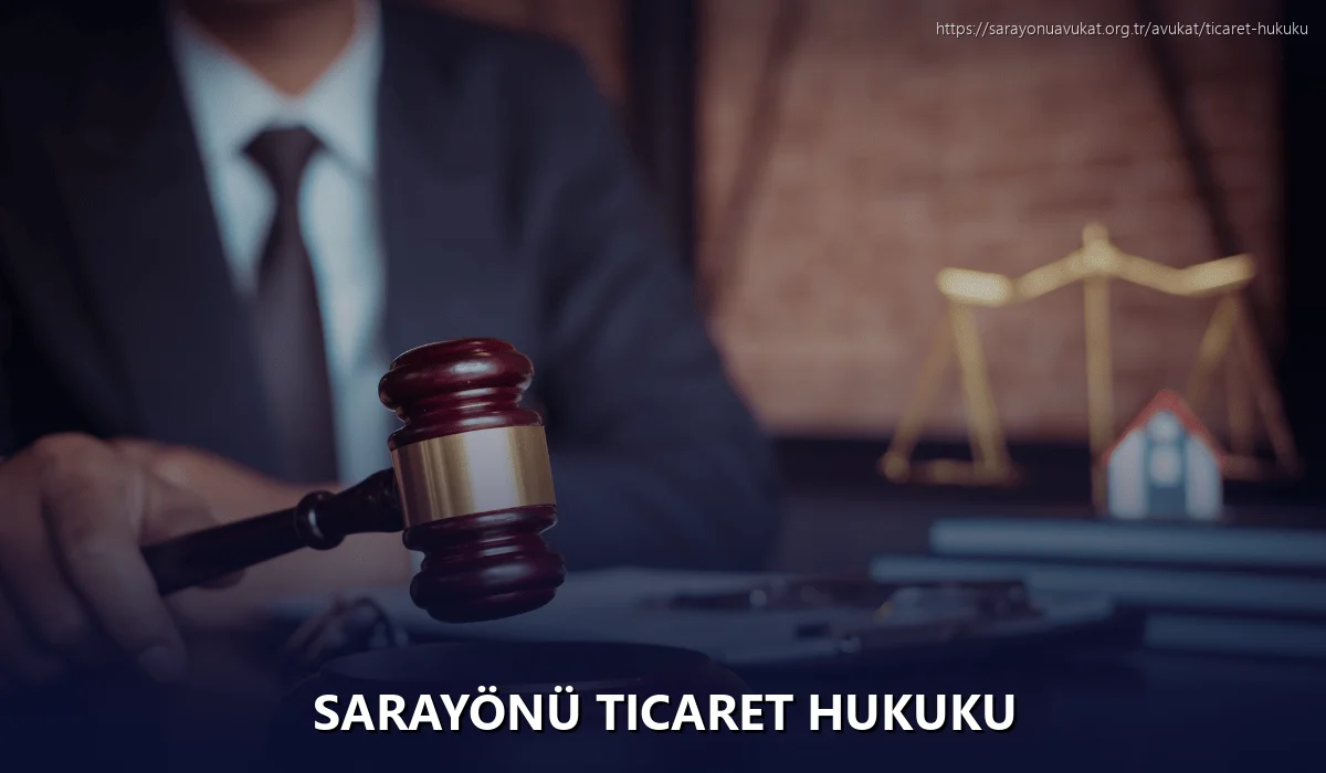 Sarayönü Ticaret Hukuku